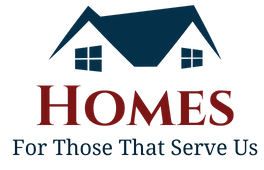 Homes For Those That Serve Us